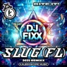 Bite It (Slug (FL) 2025 Remix)