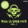 Bass in Your Face, Vol. 5