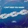 I CAN'T KEEP YOU WARM (feat. Eileen Jaime)