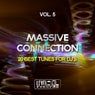 Massive Connection, Vol. 5 (20 Best Tunes For DJ's)