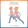 Love Me Better