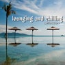 Lounging & Chilling Collection