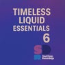 Timeless Liquid Essentials: 6