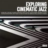 Exploring Cinematic Jazz
