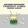 Thursday Samba (Burnie Remix)