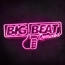 Big Beat Remixed I