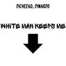 White Man Keeps Me Down