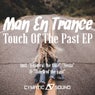 Touch Of The Past EP