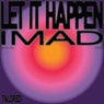 Let It Happen (Extended Mix)