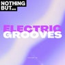 Nothing But... Electric Grooves, Vol. 26
