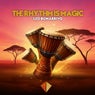 The Rhythm Is Magic