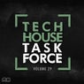 Tech House Task Force Vol. 29