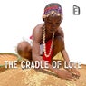 The Cradle of Love