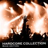 Hardcore Collection (Rave Edition)