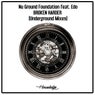 Broken Harder (Underground Mixes) (feat. Edo)