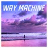 Way Machine
