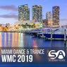 MIAMI DANCE & TRANCE - WMC 2019