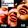 The Memorandom Series - Help/Save/Kill Me EP