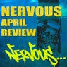 Nervous April Review