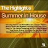 The Highlights - Summer In House