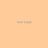not fake