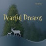 Dearful Dreams