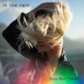 In the rain