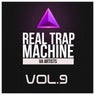 Real Trap Machine, Vol. 9