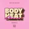 Body Heat Disco (Remixes)
