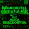 Quieren Mas