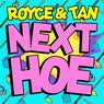 Next Hoe (Extended Mix)