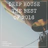 Deep House The Best Of 2016