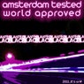 Amsterdam Tested, World Approved
