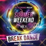 Summer Weekend - Break Dance Vol.1