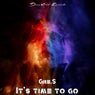 It's Time To Go