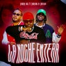 La Noche Entera
