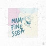 Manifinessea (feat. Old Grape God)