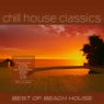 Best of Beach House, Vol.1 (Chill House Classics )