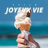 Joyeux Vie