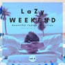 Lazy Weekend (Beautiful Lounge Selection), Vol. 4