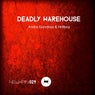 Deadly Warehouse