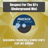 Respect for the Dj's