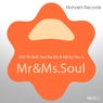 Mr & Ms.Soul