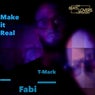 Make It Real (Radio Edit)