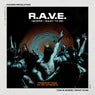R.A.V.E. (WHERE I WANT TO BE)