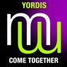 Yordis - Come Together (mixes)