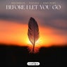 Before I Let You Go