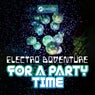Electro Adventure for a Party Time