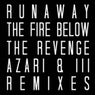 The Fire Below - Remixes