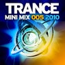 Trance Mini Mix 005 - 2010